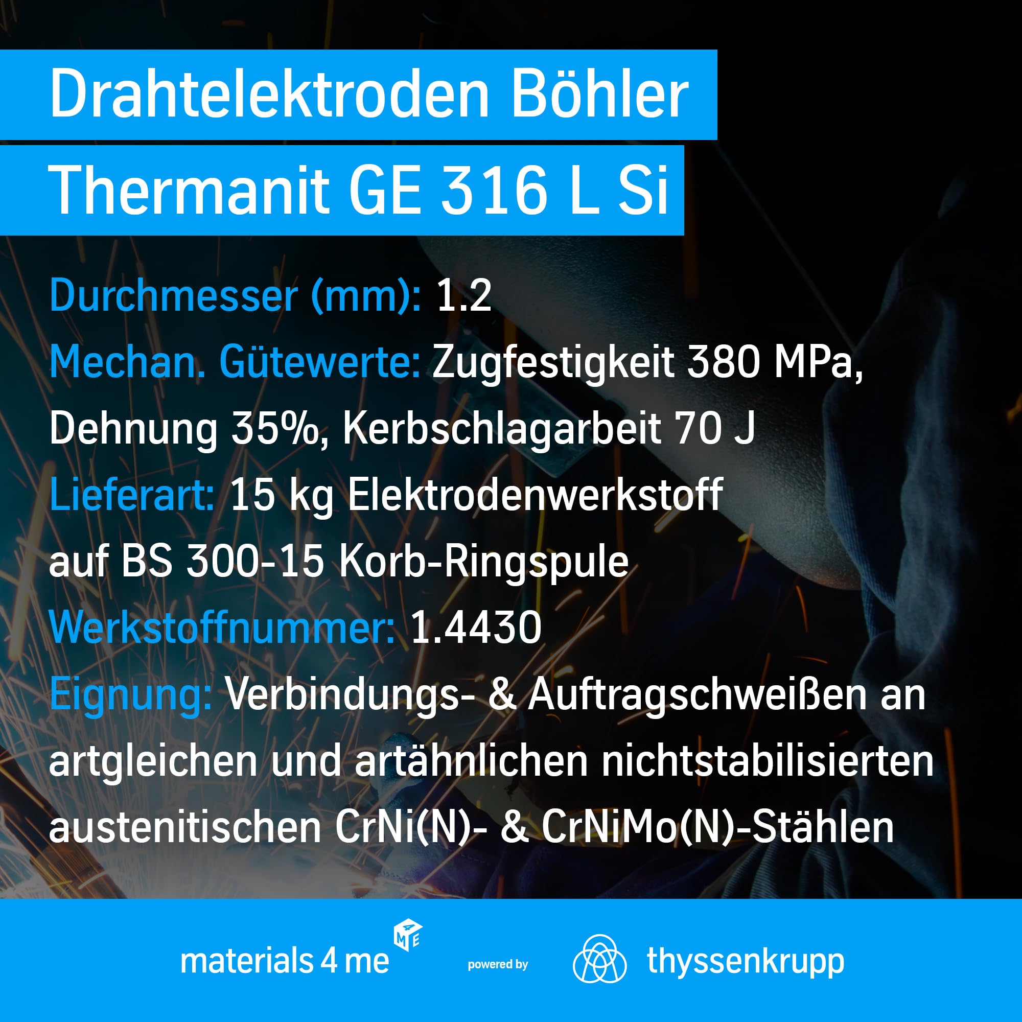 ThyssenKrupp Thermanit GE 316 L Si Drahtelektrode 1,2 mm Edelstahl