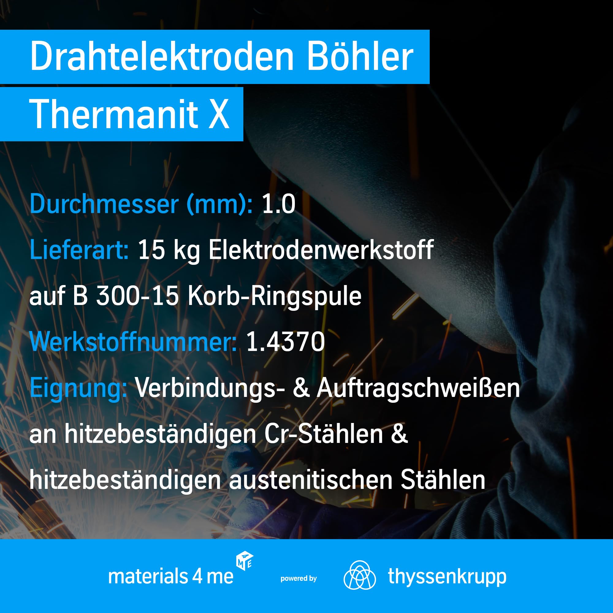 ThyssenKrupp Thermanit X Drahtelektrode 1,0 mm hitzebeständig